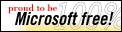 100% Microsoft free!